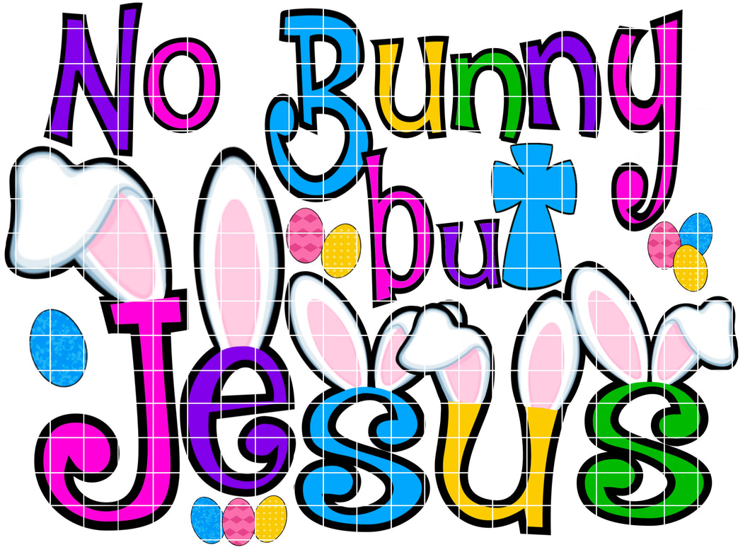 No Bunny But Jesus