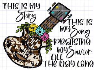 This Is My Story Guitar